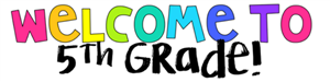 Welcome to 5th Grade